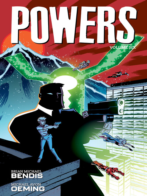 Title details for Powers (2022), Volume 6 by Brian Michael Bendis - Available